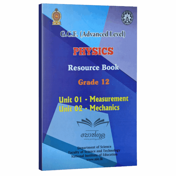 Physics Resource Books | Grade 12 Measurement and Mechanics Unit 1/2 (NIE)