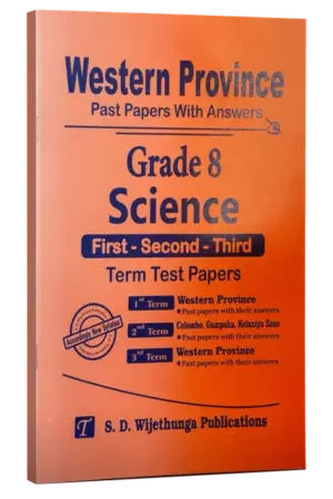 Grade 8 | Science | Western Province by S.D. Wijethunga Publications