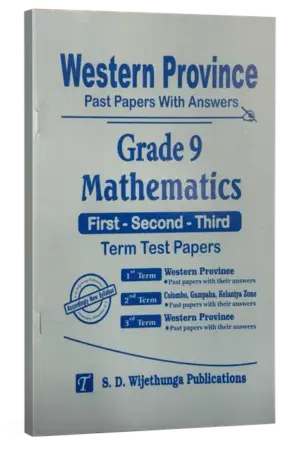 Grade 9 | Maths | Western Province by S.D. Wijethunga Publications
