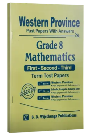 Grade 8 | Maths | Western Province by S.D. Wijethunga Publications