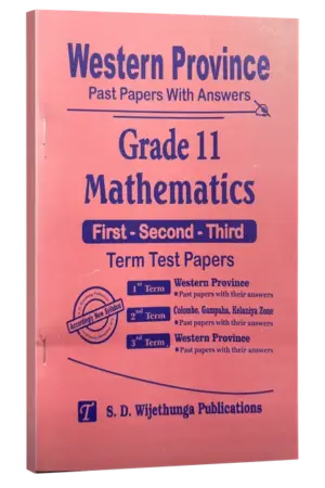 Grade 11 | Maths | Western Province by S.D. Wijethunga Publications
